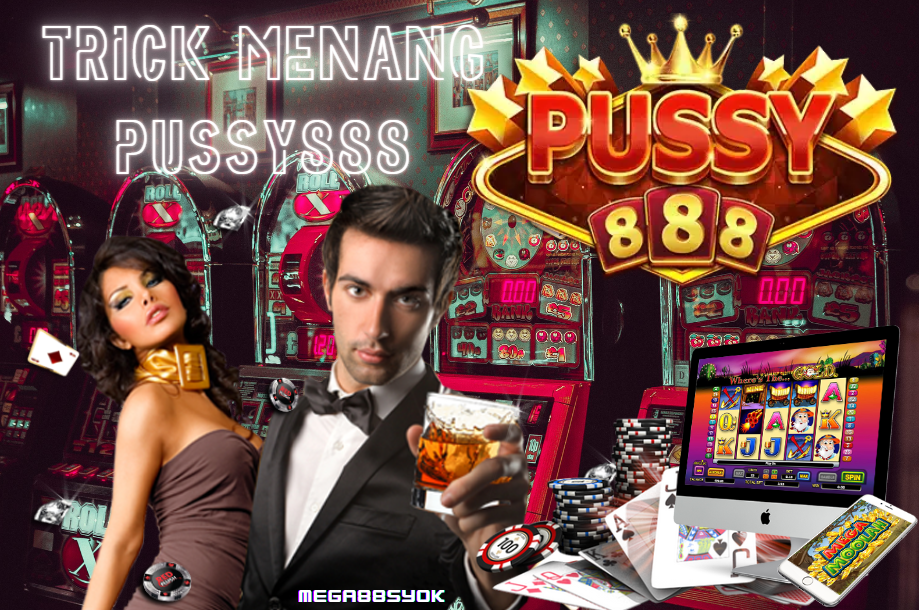 pussy888 menang