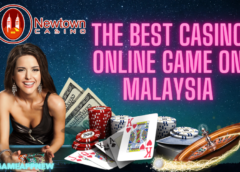 Petua dan Trik Menang Bermain Casino Newtown (NTC33) Dalam Talian